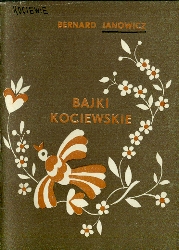 Pierwsze wydanie BAJEK KOCIEWSKICH - 'Zrzeszenie Kaszubsko-Pomorskie'